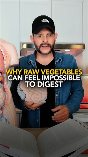 Why Raw Vegetables Can Feel Impossible To Digest