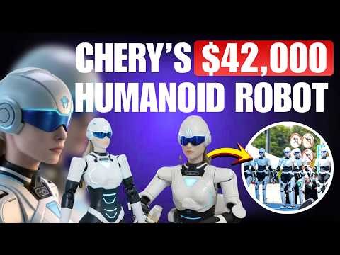 Chery Just Beat Tesla! The $42,000 Humanoid Robot is Now on Sale