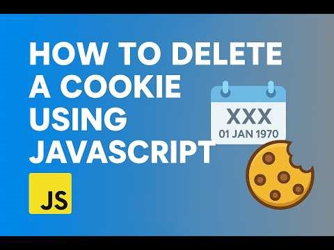 How to Delete a Cookie Using JavaScript || Self Learning - Lesson 21