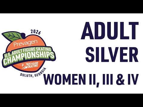 Adult Silver Women II, III, IV | 2026 U.S. Synchronized Skating Championships