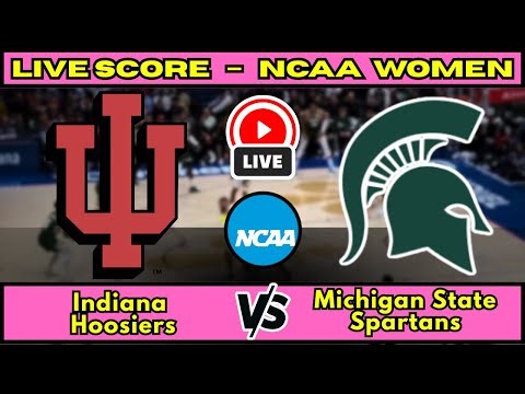 🔴 Indiana Hoosiers vs Michigan State Spartans | NCAA Women’s Basketbal | Live Score Update January 1
