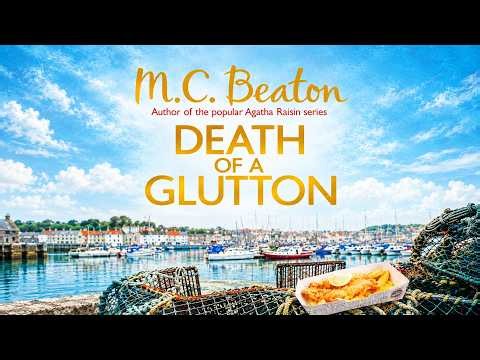 🍎 Death of a Glutton by M.C. Beaton | Hamish Macbeth #8 | Full Audiobook