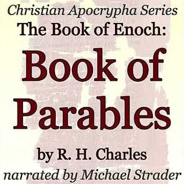 The Book of Enoch: Book of Parables Audiobook by R. H. Charles