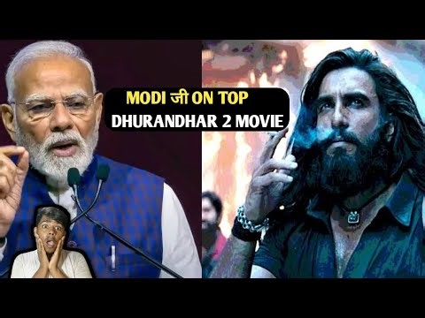 Dhurandhar 2 Movie Review & Reaction | Modi Ji | Yogi Adityanath | Ranveer | Aadiya Dhar