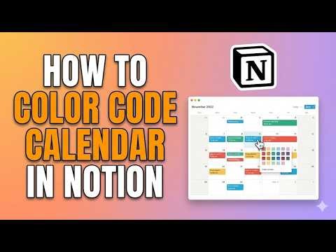 How to Color Code Calendar in Notion (Step-by-Step 2026)