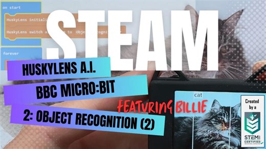 STEAM HuskyLens Project 2 T Multi Objects Eng Subtitled | Peter Stremus