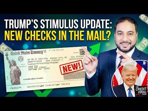 NEW CHECKS IN THE MAIL?! Trump's Surprising Stimulus Update