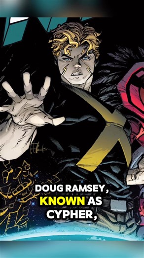 Doug Ramsey 📖🧠, known as Cypher, is a mutant with the extraordinary ability to instinctively understand any language, whether spoken, written, coded, or even alien. While his power once seemed less flashy compared to his fellow New Mutants, it proved invaluable in missions involving alien technology, secret codes, and diplomatic crises. Though often labeled one of the “weakest” members early on, Doug’s bond with his techno-organic friend Warlock changed that perception. By merging with Warlock