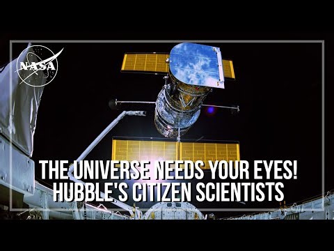 The Universe Needs Your Eyes! Hubble's Citizen Scientists