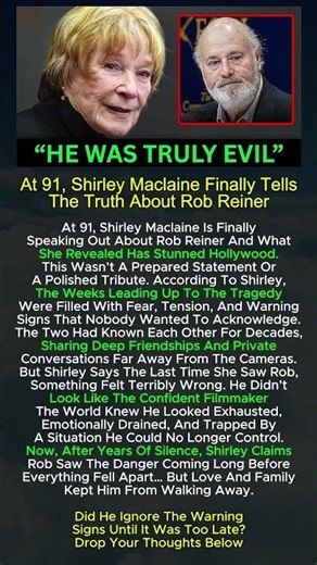 Shirley MacLaine Finally Speaks Up About Rob Reiner