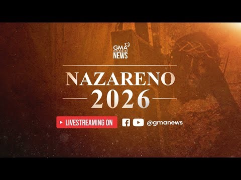 LIVE - Nazareno 2026 - A GMA Integrated News Special Coverage - Replay | GMA Integrated News