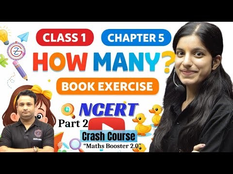 Class 1 NCERT Maths Chapter 5 How many? Book Exercise Part 2 | Crash Course