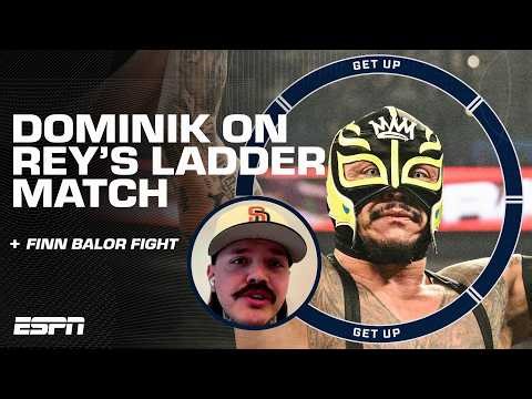 Dominik Mysterio on Rey Mysterio’s ladder match: Hope he goes through a couple! | Get Up