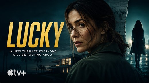 Lucky is Apple TV+'s new thriller everyone will be talking about