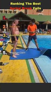 Ranking The Best Spring Break Fails