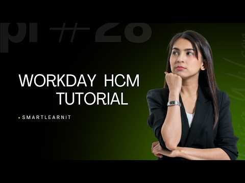 Workday HCM Tutorial for Beginners 2026 🔥 Full Course Overview