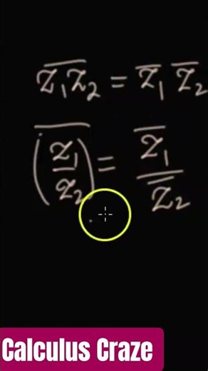 Properties of Conjugates of Complex Numbers | Calculus Craze | #calculuscraze #education #mathtutor