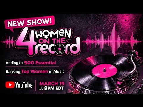 4 Women on the Record! Top Women in Music + New Essential 500 Picks 🎧 | Episode 1