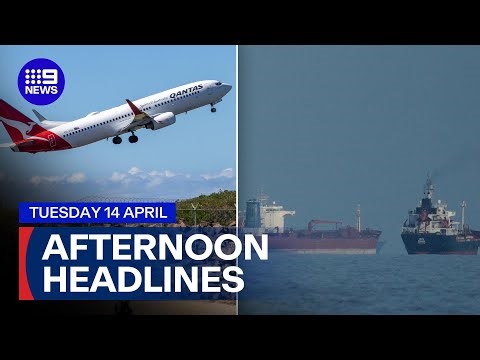 Qantas flight routes cut amid fuel shortage; US warships blockade Strait of Hormuz | 9 News Australi