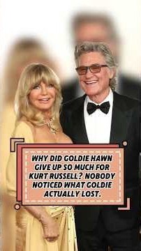 Goldie Hawn Sacrificed Everything for Kurt Russell — The Truth Behind Her Untold Story