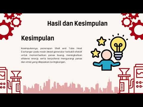 “Waste Heat Recovery dari Mesin Diesel Generator Menggunakan Shell and Tube Heat Exchanger (STHE)”