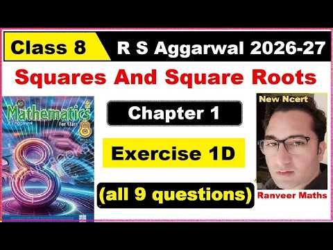 R S Aggarwal Class 8 Maths | Exercise1D | Chapter 1 Squares And Square Roots | Ranveer Maths 8
