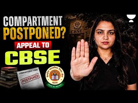 CBSE Compartment Exam 2026 Postponed? 🚨 | Appeal to CBSE | Latest Update