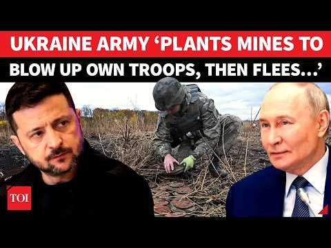 Zelensky Orders To Kill Own Troops? ‘Ukraine Army Plants Mines, Retreat From…’; Big ‘Win’ For Russia