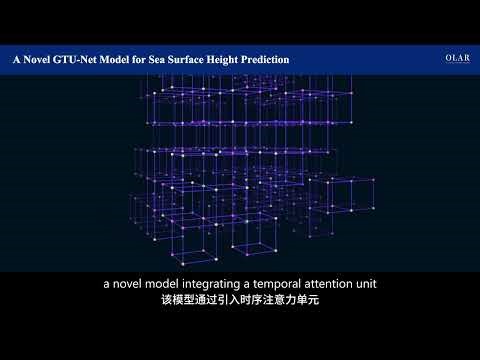OLAR | A Novel GTU-Net Model for Sea Surface Height Prediction