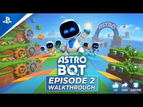 ASTRO BOT Gameplay Walkthrough - EP 2