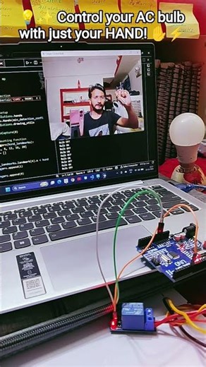 💡 Control AC Bulb with Hand ✋ | OpenCV + MediaPipe + Smart Home 🚀#Arduino #OpenCV #MediaPipe #