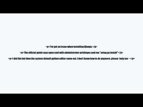 Issue happens when installing Django on Windows 7