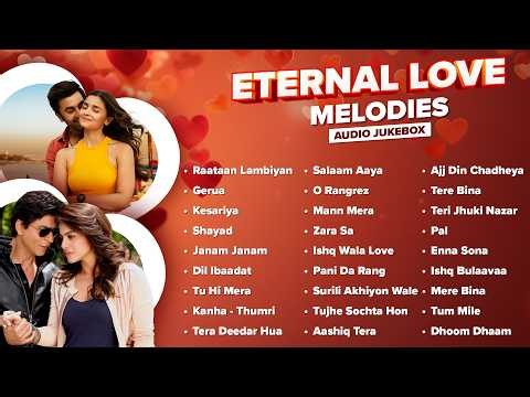 Eternal Love Melodies | Trending Romantic Hits | Ajj Din Chadheya, Mann Mera, Zara Sa | Love Songs