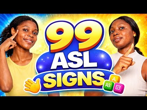 Learn 99 Basic ASL Signs for Beginners | American Sign Language Lesson