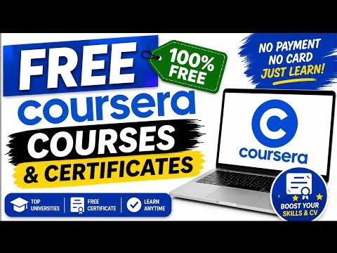 How to Get FREE Coursera Courses & Certificates in 2026 | 100% Free | No Credit Card.