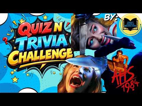 American Horror Story: 1984 Trivia Challenge – Can You Survive Camp Redwood?
