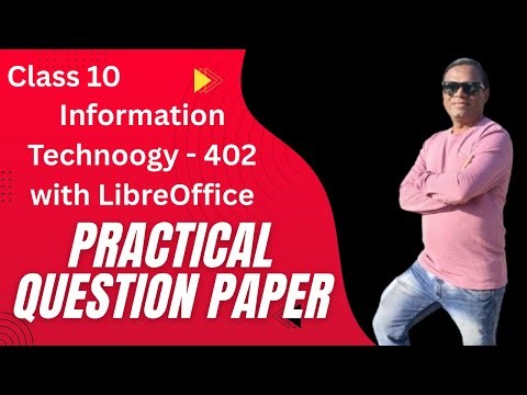 Class 10 Information Technology Practical Paper 2025-26 | IT 402 Practical Paper Score 50/50