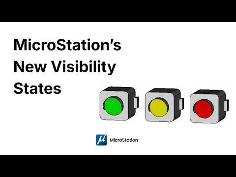 What's New in MicroStation 2026: Visibility States