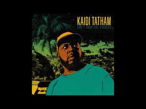 Don't Rush The Process - Kaidi Tatham - From the 2022 Album - 'Don't Rush The Process'