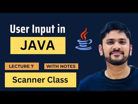 Java User Input (Scanner class) | Java Tutorial for Beginners | Amit Thinks