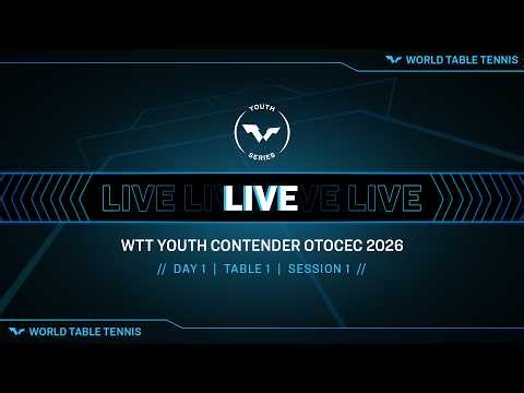 LIVE! | T1 | Day 1 | WTT Youth Contender Otocec 2026 | Session 1