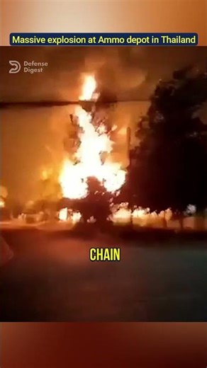 Massive explosion at ammunition depot in Thailand!