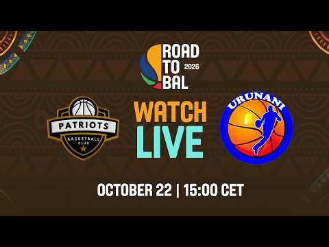 Patriot Basketball Club v Urunani | Full Basketball Game |Africa Champions Clubs ROAD TO B.A.L. 2027
