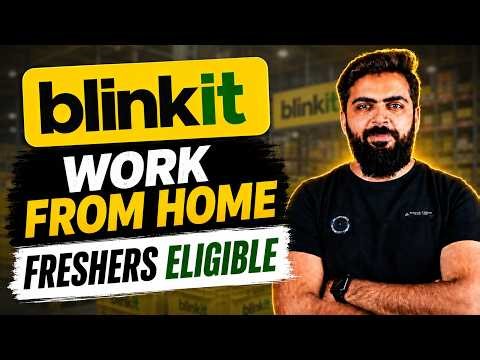 Blinkit Work From Home Latest Job 2026 | 12th Pass | Work From Home Jobs 2026 | WFH Jobs