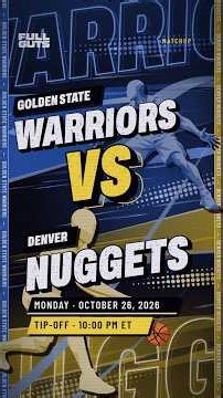 Full Guts · Warriors @ Nuggets · Mon Oct 26