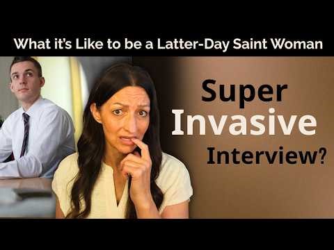 The Truth About LDS Bishop Interviews (It’s Not What You Think) | Mormon Women