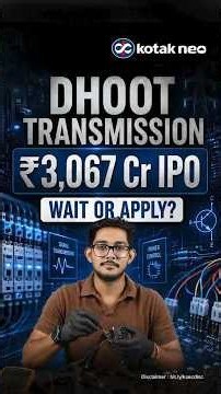 Dhoot Transmission IPO Review 2026 | ₹3,066.89 Cr IPO Opens 10–12 August | Apply or Wait?