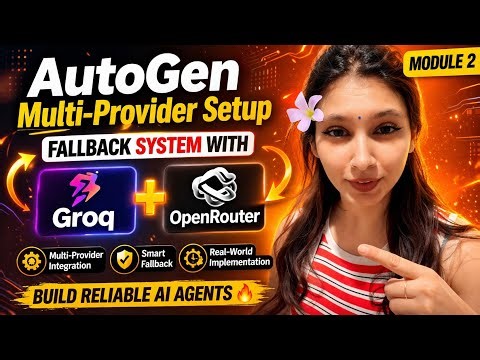 AutoGen Multi-Provider Setup 🔥 Fallback System with Groq + OpenRouter (Production Ready AI)