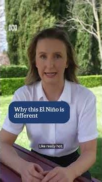 Why this El Niño is different | ABC NEWS