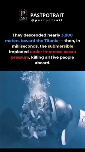 The Titanic Submersible Imploded in Seconds